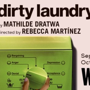 Spotlight: DIRTY LAUNDRY at WP Theater Special Offer