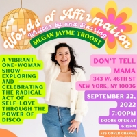 Megan Jayme to Bring WORDS OF AFFIRMATION: A One-Woman Disco Show to Don't Tell Mama  Photo
