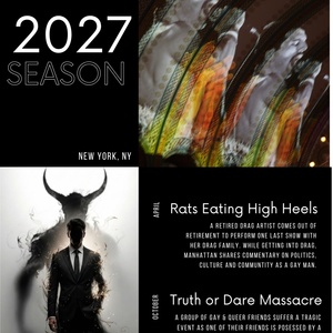 RATS EATING HIGH HEELS and TRUTH OR DARE MASSACRE Set for Against the Wall Productions NYC Return
