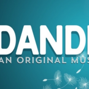 Trustus Theatre to Close 39th Season with DANDELION, AN ORIGINAL MUSICAL