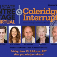 Penn State Centre Stage Virtual Presents COLERIDGE INTERRUPTED