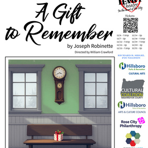 A GIFT TO REMEMBER by Joseph Robinette is Coming to Hillsboro Artists' Regional Theat