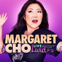 Margaret Cho to Launch LIVE AND LIVID! Tour in 2023 Photo