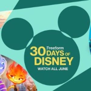 Freeforms ‘30 Days of Disney’ Returns This June- Check Out the Full Lineup Photo