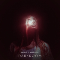 Sadie Campbell Announces New EP 'Darkroom' Photo