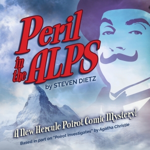 Steven Dietzs PERIL IN THE ALPS to be Presented at Laguna Playhouse Photo