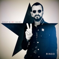 Ringo Starr Announces His 20th Studio Album WHAT'S MY NAME