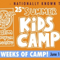 BWW Feature: PCT KIDS CAMP at Palm Canyon Theatre