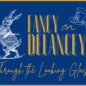Plays & Players Theatre Presents Fancy On Delancey: Through The Looking Glass Fundrai Photo