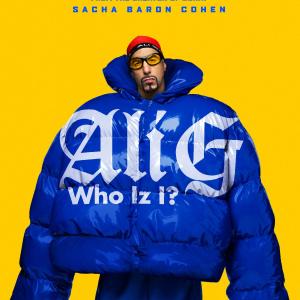ALI G: WHO IZ I? Trailer Released for Sacha Baron Cohen's Directorial Debut Photo