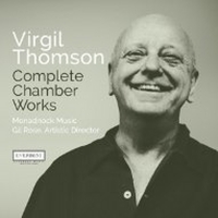 Debut Recording Of Virgil Thomson's Chamber Works Released Today Photo