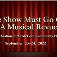 THE SHOW MUST GO ON! Rescheduled at The McLean Community Players Photo