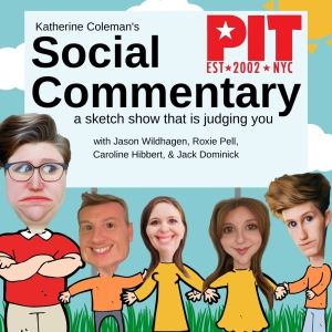 Katherine Coleman's SOCIAL COMMENTARY to Premiere At The PIT Video