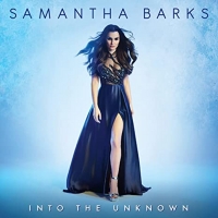 BWW Album Review: FROZEN Star Samantha Barks Bravely Leads Listeners 'Into the Unknown' Wi Photo