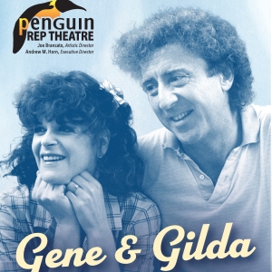 Review: GENE AND GILDA at Penguin Rep Photo