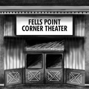 Fells Point Corner Theatre Announces 2023-2024 Season