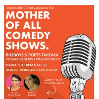 Improbable Comedy to Present THE MOTHER OF ALL COMEDY SHOWS and COMEDY AS A SECOND LA Photo