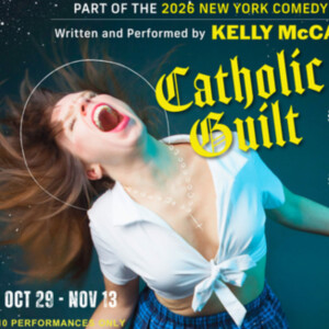CATHOLIC GUILT to Return to Soho Playhouse for New York Comedy Festival Photo