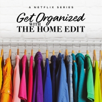 VIDEO: Netflix Shares GET ORGANIZED WITH THE HOME EDIT Season Two Trailer Video