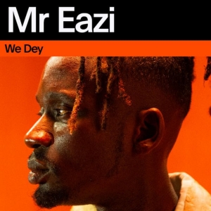 Video: Mr Eazi Shares Live Performance of 'We Dey' Photo