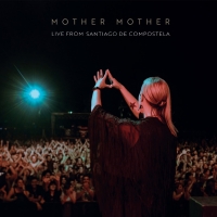 Mother Mother Celebrate Fans With Live EP Photo