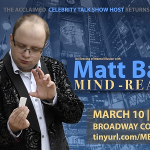 Celebrity Talk Show Host Matt Bailey to Bring Mind-Reading Show to New York City Photo