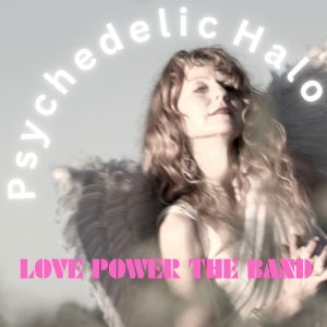 Love Power The Band Celebrates Winter Solstice With New Single 'Psychedelic Halo' Video
