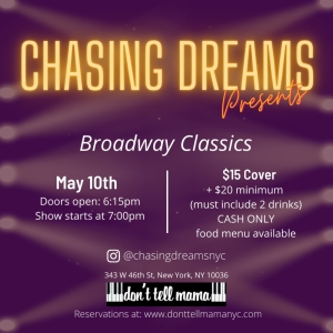 Chasing Dreams to Return With BROADWAY CLASSICS at Don't Tell Mama This Month Photo