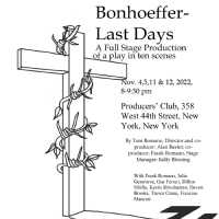 BONHOEFFER-LAST DAYS To Make New York Debut At The Producers' Club Photo