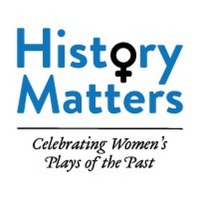 History Matters: Celebrating Women's Plays Of The Past Announces Winner of the 2022 J Photo