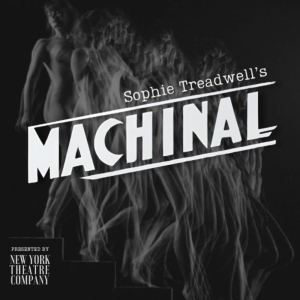 New York Theatre Company to Debut With MACHINAL Revival Photo