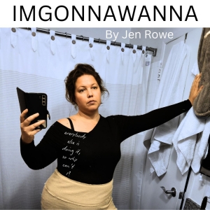 IMGONNAWANNA to be Presented at the Whitefire Theatre in February Photo