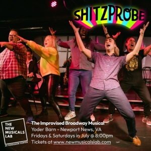 SHITZPROBE The Improvised Broadway Musical to Take Center Stage at the Yoder Barn Thi