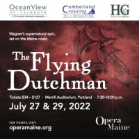 Opera Maine Presents Richard Wagner's THE FLYING DUTCHMAN This Month Photo