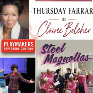 Thursday Farrar Joins Cast of STEEL MAGNOLIAS at PlayMakers Repertory Company Photo