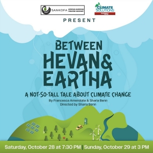 BETWEEN HEVAN & EARTHA: A Not So Tall Tale About Climate Change is Coming to Harrisbu Photo