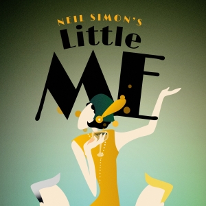 Neil Simon's LITTLE ME to be Presented at Naples' TheatreZone in March Photo