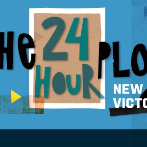 THE 24 HOUR PLAYS: NEW VICTORY to be Presented in May Photo