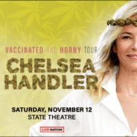 Review: PRESENTED BY LIVE NATION: CHELSEA HANDLER: VACCINATED AND HORNY TOUR at State Photo