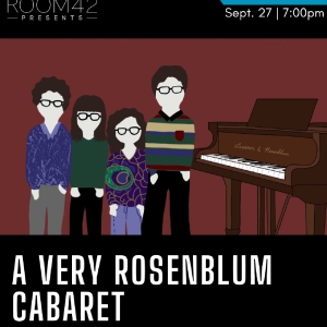 Rosenblum Family to Debut All-Original Cabaret At The Green Room 42 Photo