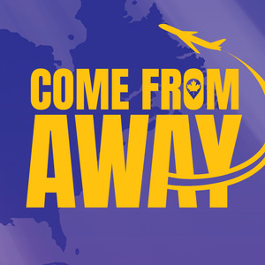 Cast and Creatives Set For Reimagined COME FROM AWAY at Paper Mill Playhouse Photo