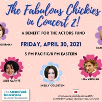 The Fabulous Chickies Return in Concert to Benefit The Actors Fund This Month Video