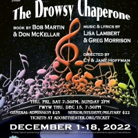 The Adobe Theater Presents THE DROWSY CHAPERONE  in December Photo