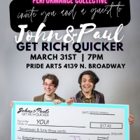 Labyrinth Arts and Performance Present JOHN AND PAUL GET RICH QUICKER This Month Photo