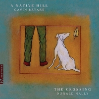 The Crossing Releases Gavin Bryars' A NATIVE HILL On Navona Records Photo