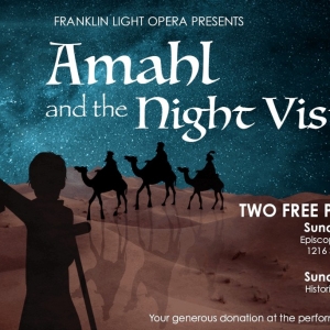 Franklin Light Opera Will Perform AMAHL AND THE NIGHT VISITORS Photo