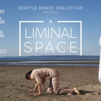 Seattle Dance Collective Presents A LIMINAL SPACE Photo