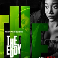 VIDEO: Netflix Unveils Main Trailer for THE EDDY Video