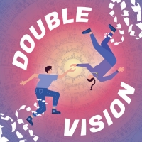 Tickets For DOUBLE VISION At The Chicago Musical Theatre Festival On Sale Now Photo