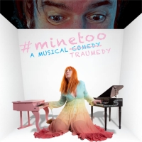 Mary Jo Verruto's #MINETOO to Premiere At 2022 Edinburgh Fringe Photo